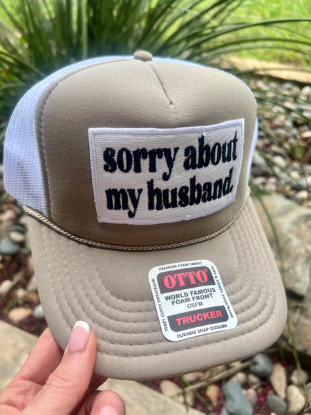 Sorry About my Husband Cap
