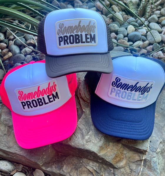 Somebody’s Problem Cap