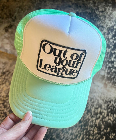 Out of Your League Cap