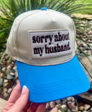 Sorry About my Husband Cap