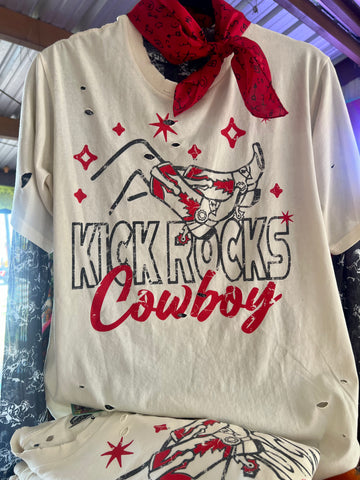 Kick Rocks Cowboy Tee