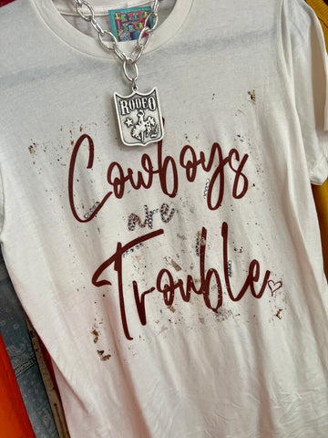 Cowboys are Trouble Tee